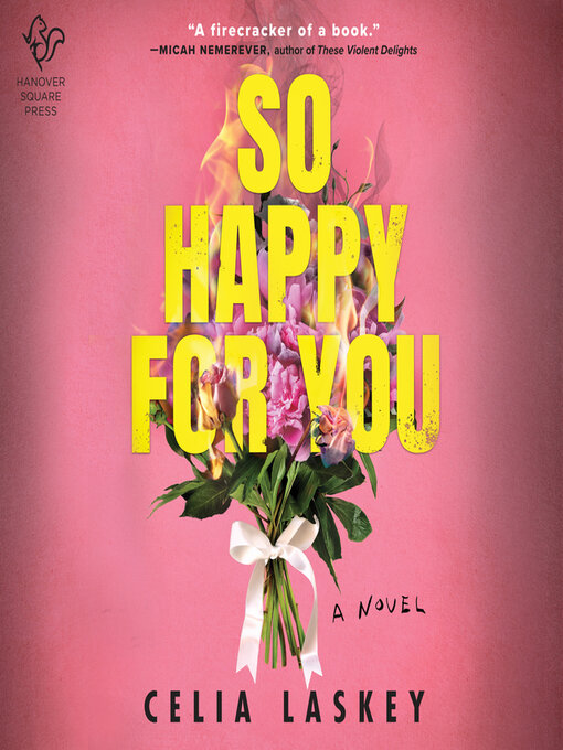 Title details for So Happy for You by Celia Laskey - Available